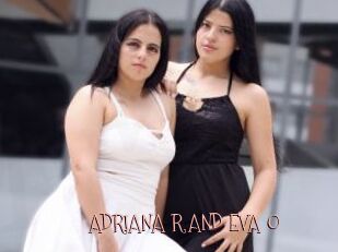 ADRIANA_R_AND_EVA_O