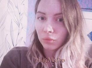 AbuseMe4Fun