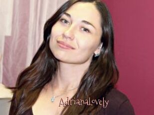 AdrianaLovely