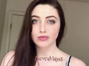 Aurora_Mayes