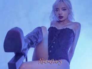 Alanastacy