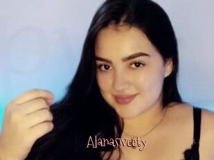 Alanasweety