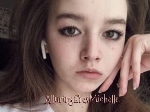 AlluringEYesMichelle