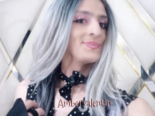 Ambervalentin