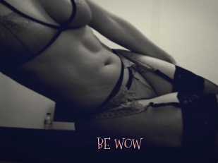 BE_WOW