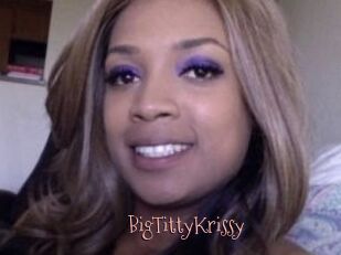 BigTittyKrissy