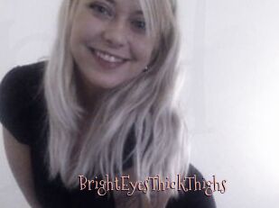 BrightEyesThickThighs