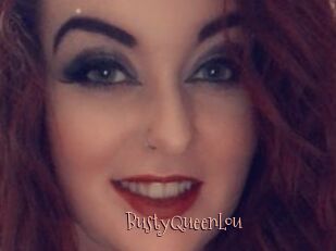 BustyQueenLou