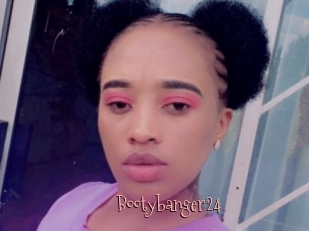 Bootybanger24