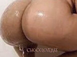 CHOCOLOVEASS