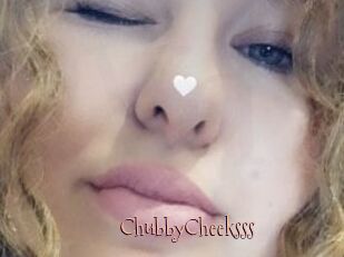 ChubbyCheeksss