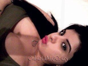 CubanLaMasCrazy