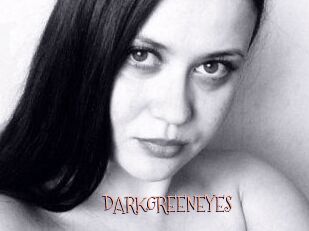 DARKGREENEYES