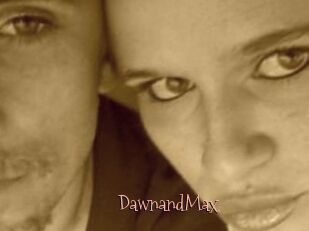 DawnandMax
