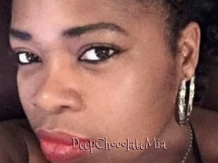 DeepChocolateMia