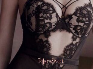 DilaraSweet