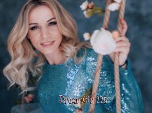 DreamGirl225