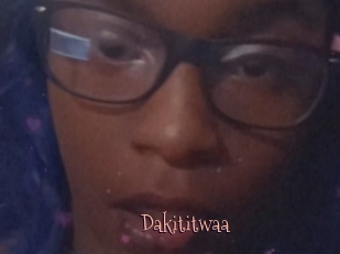 Dakititwaa