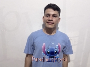 Danielhereforyou