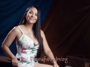 Dannafunnyloving