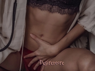 Desiremore
