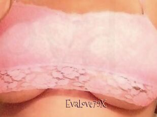 EvaLove79X
