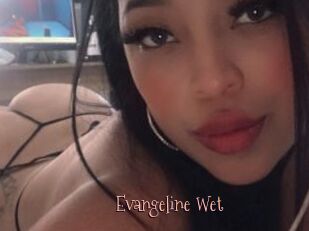 Evangeline_Wet