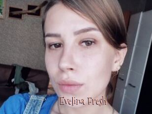 Evelina_Fresh