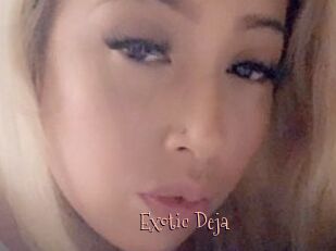 Exotic_Deja