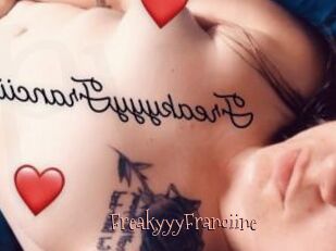 FreakyyyFranciine