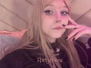 Fl1rtyframe