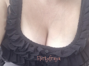 Flirtyfraya