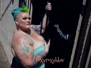 Foxyroxybbw