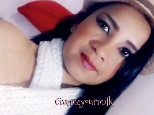Givemeyourmilk