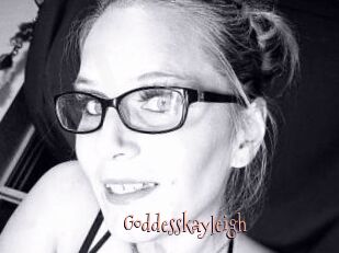Goddesskayleigh