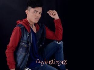 Guybustingass