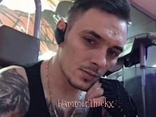 HammerThickx