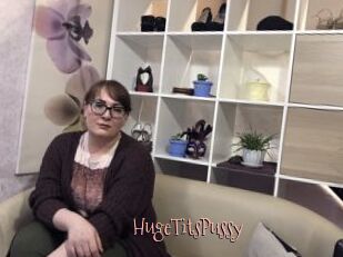 HugeTitsPussy