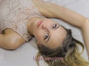 Hannaawesome