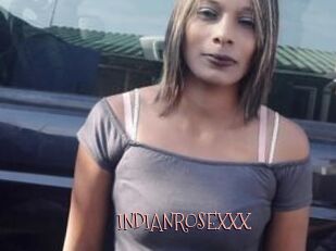 INDIANROSEXXX