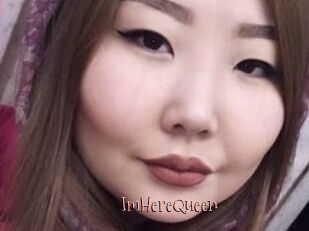 ImHereQueen