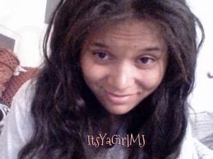 ItsYaGirlMJ