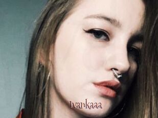 Ivankaaa