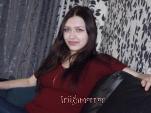 Iriishmorror