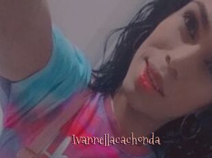 Ivannellacachonda