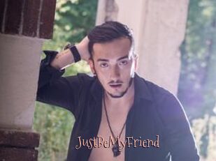 JustBeMyFriend