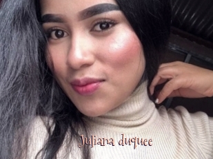 Juliana_duquee