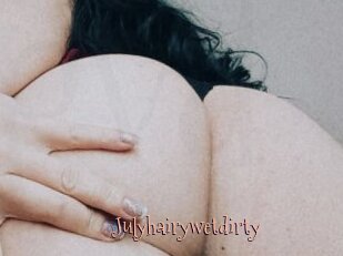 Julyhairywetdirty