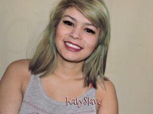 KatySlave