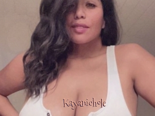 Kayanichole